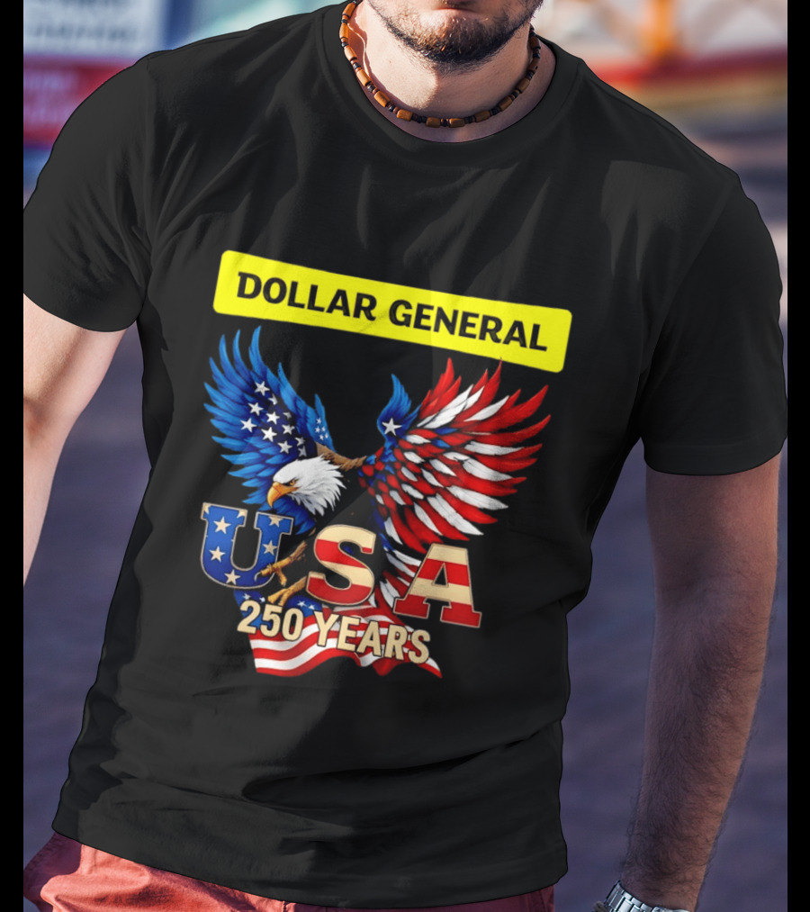 Dollar General Eagle USA 250 Years Of America Flag T-Shirt