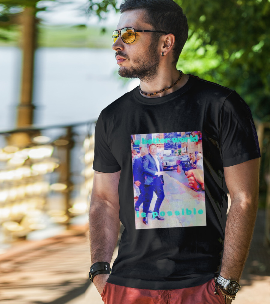 Elon Musk A Better World Is Possible Urban Street Scene T-Shirt