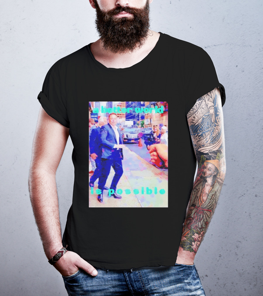 Elon Musk A Better World Is Possible Urban Street Scene T-Shirt