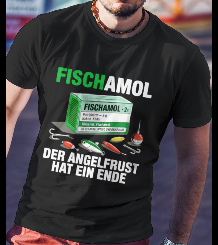 Fischamol Angelfrust Ende Petipharm Haken Köder Wirktstoff Beiflaute Anglerzubehör T-Shirt