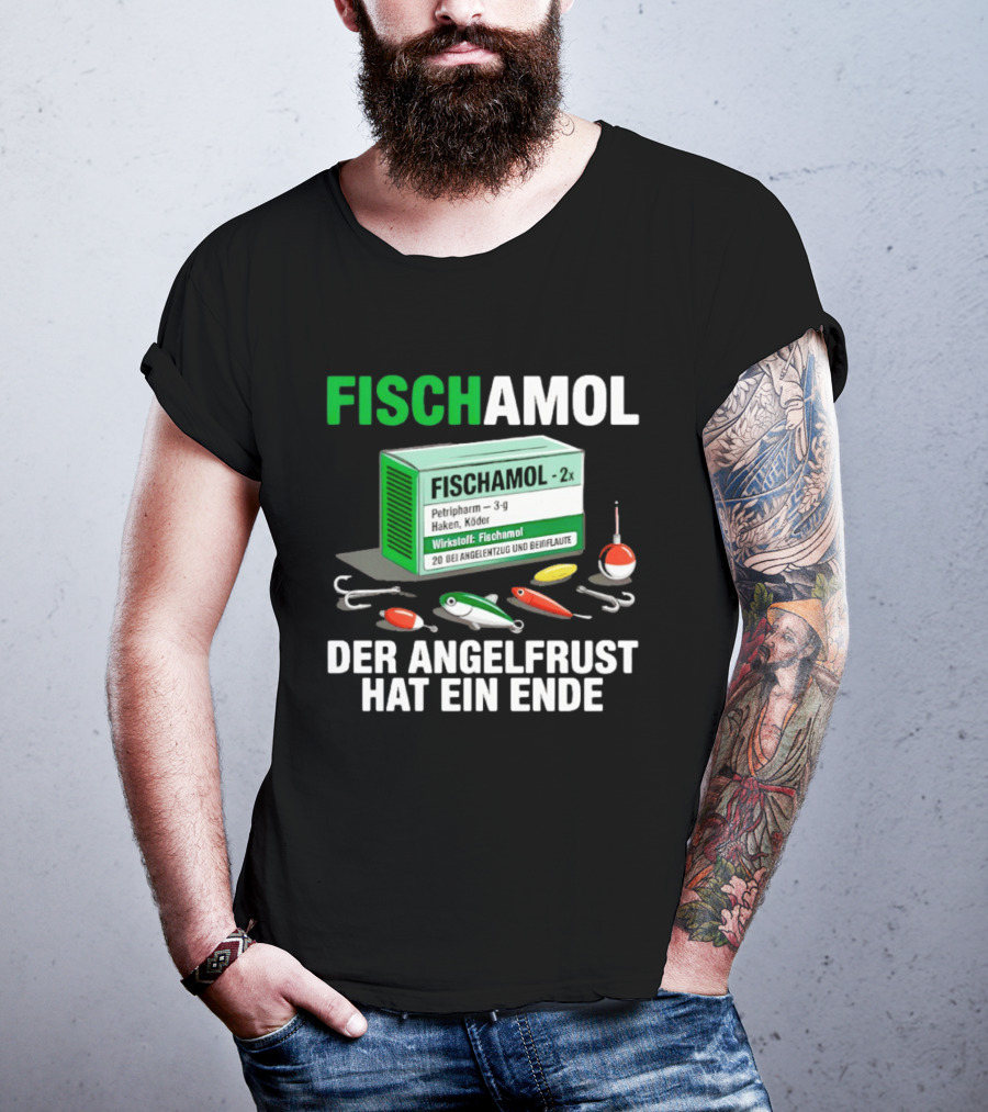 Fischamol Angelfrust Ende Petipharm Haken Köder Wirktstoff Beiflaute Anglerzubehör T-Shirt