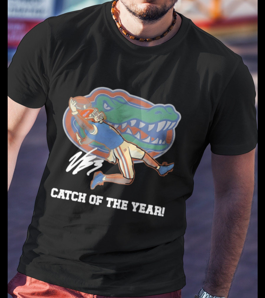 Florida Gators Catch Of The Year 2025 Vernell Brown III T-Shirt