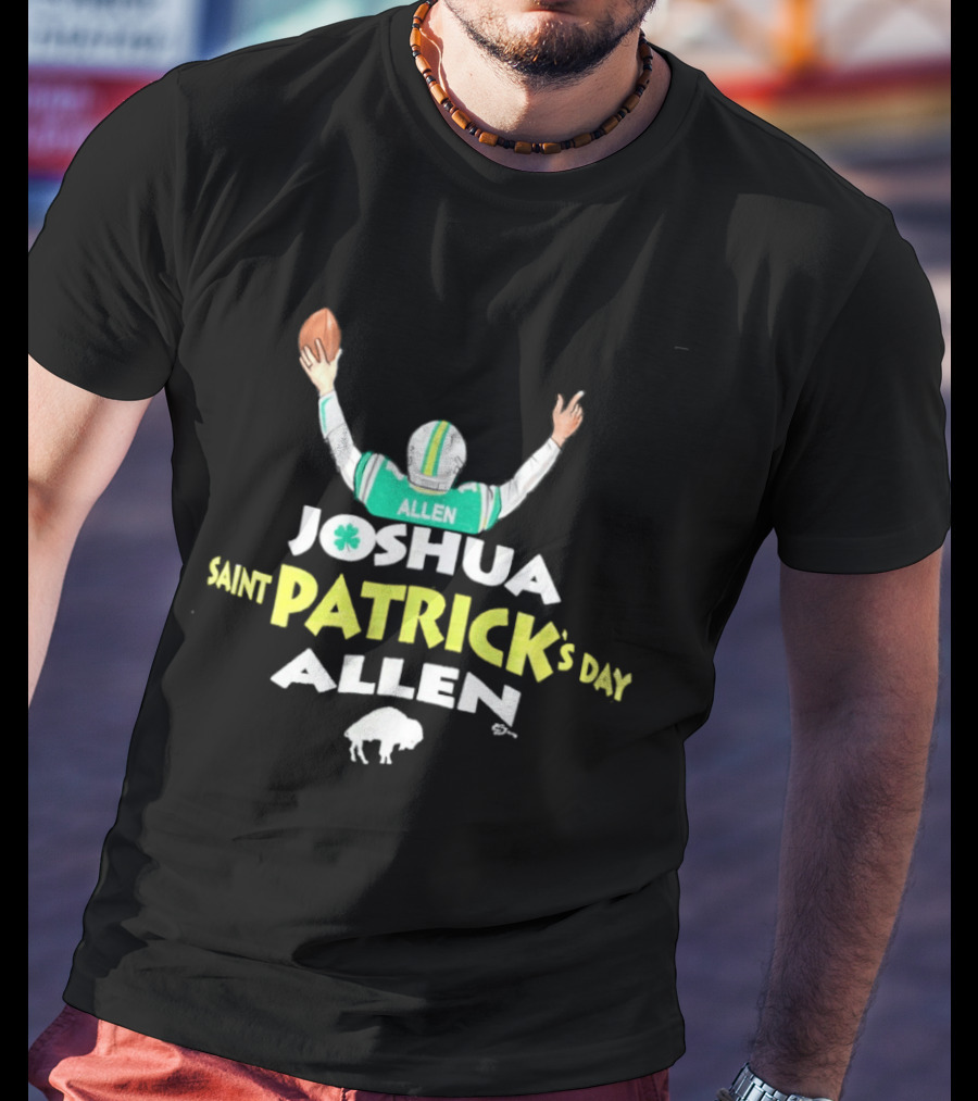Joshua Saint Patrick's Day Allen Football Celebration With Shamrock And Buffalo T-Shirt