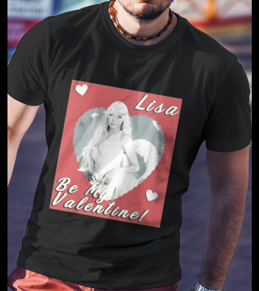 Lisa Be My Valentine Heart T-Shirt