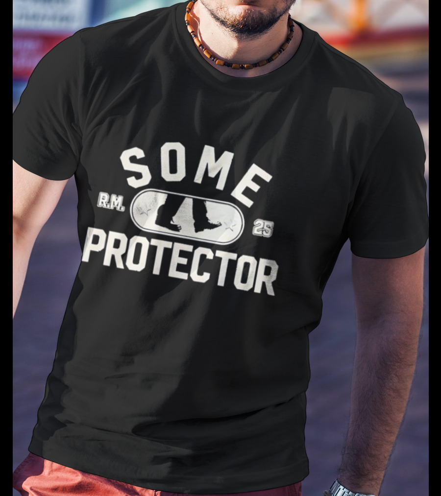 Some Rm 25 Protector 2025 T-Shirt