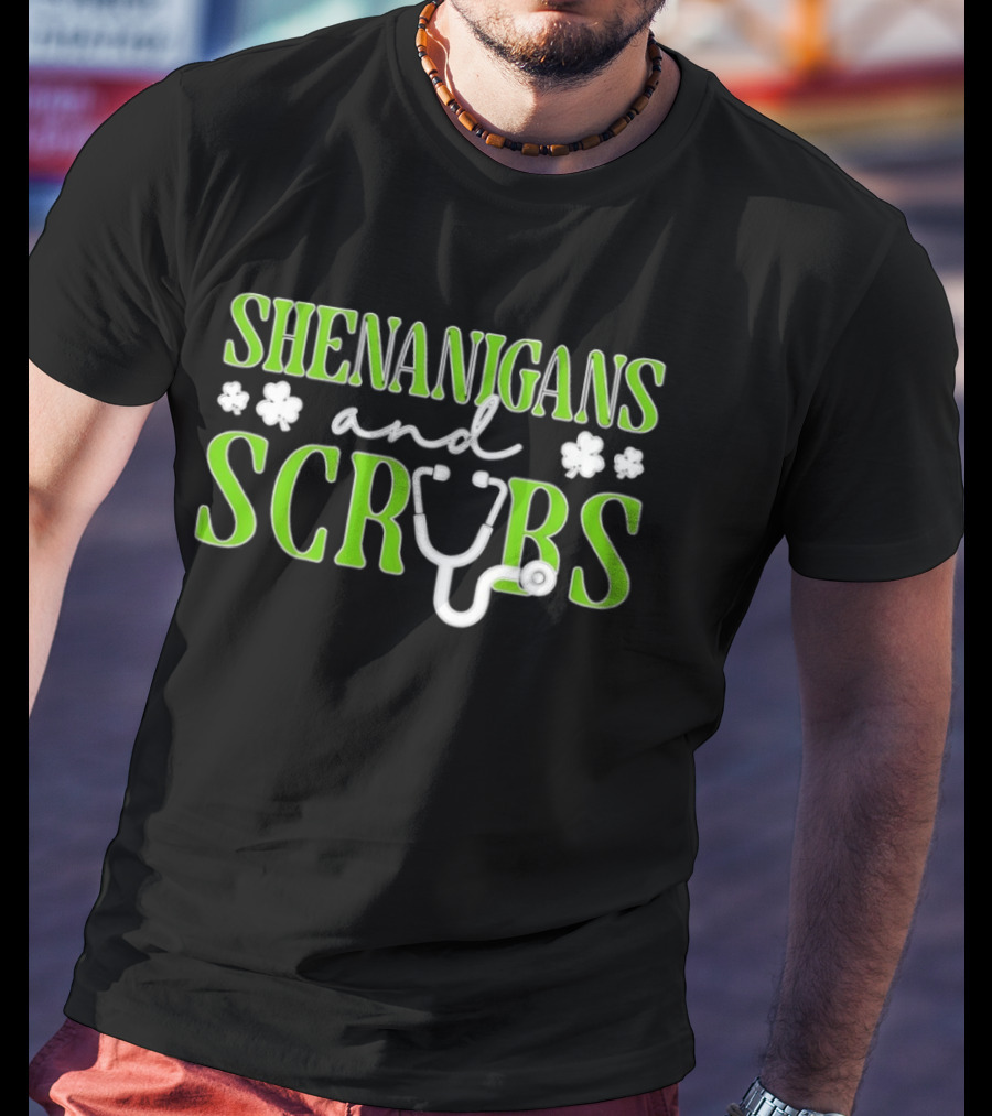 Shenanigans And Scrubs Stethoscope St Patrick's Nurse T-Shirt