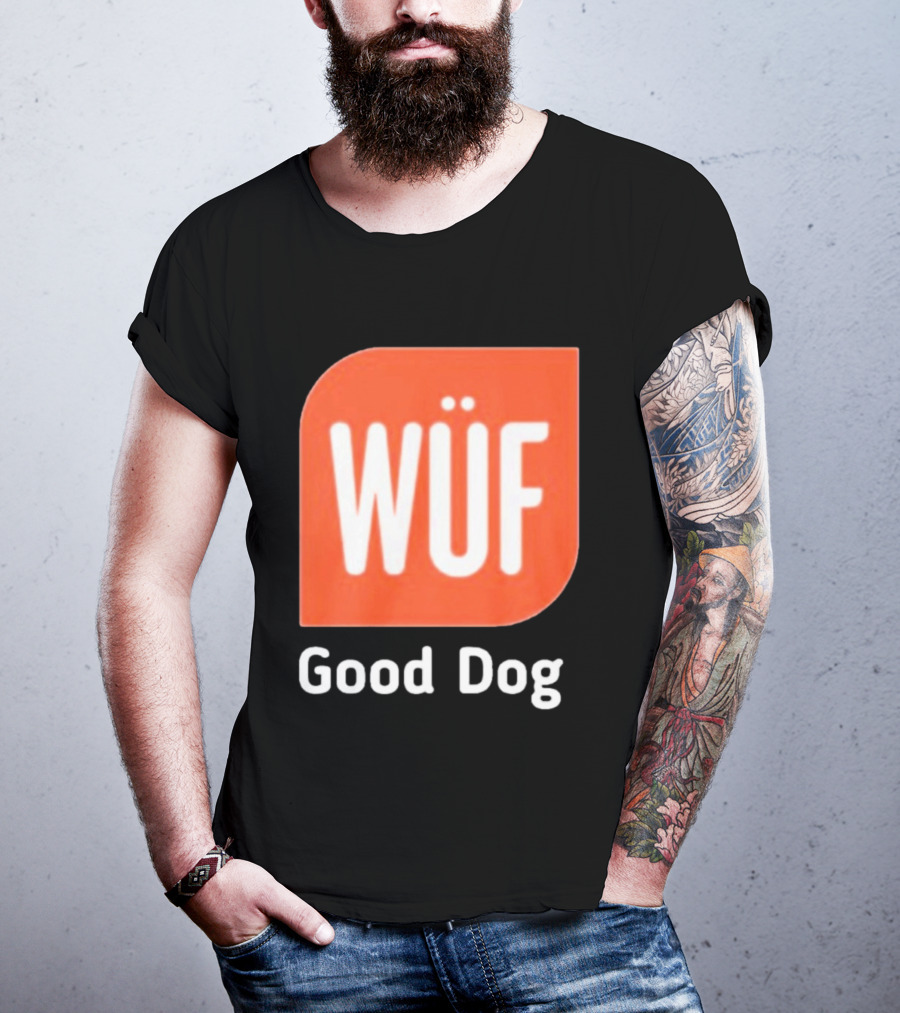 WÜF Good Dog 2026 T-Shirt