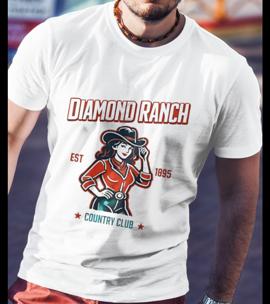 Diamond Ranch Country Club Cowboy Style Est 1895 T-Shirt