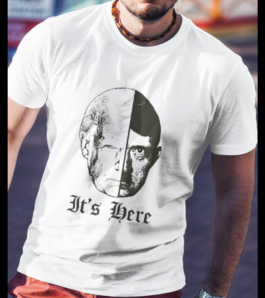 It's Here Trump Fascist Thermal Slap T-Shirt