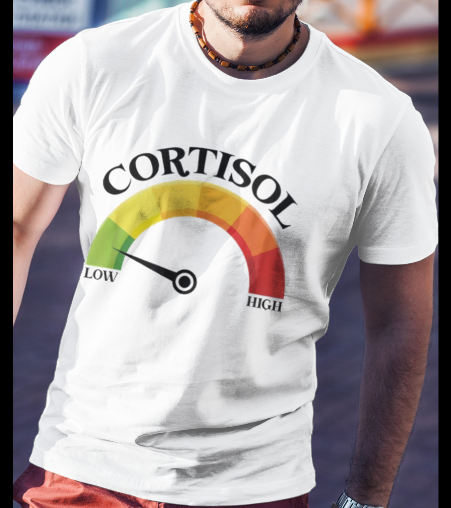 Cortisol Gauge Low Wellness Motivation T-Shirt