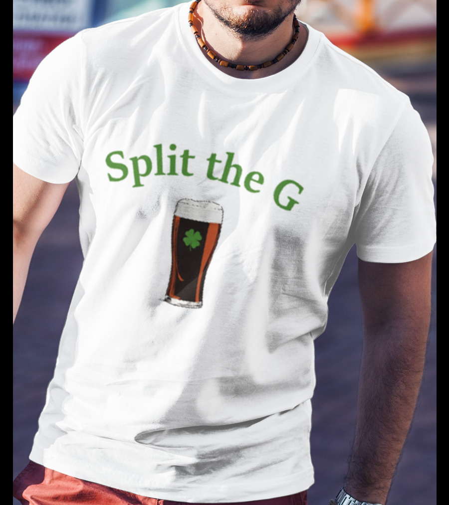 Split The G Saint Patrick's Day Beer With Shamrock T-Shirt