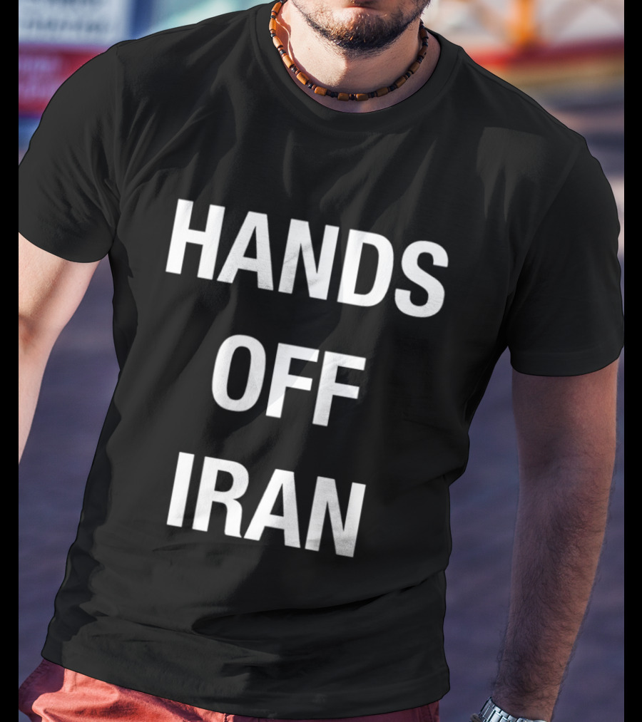Hands Off Iran '26 T-Shirt