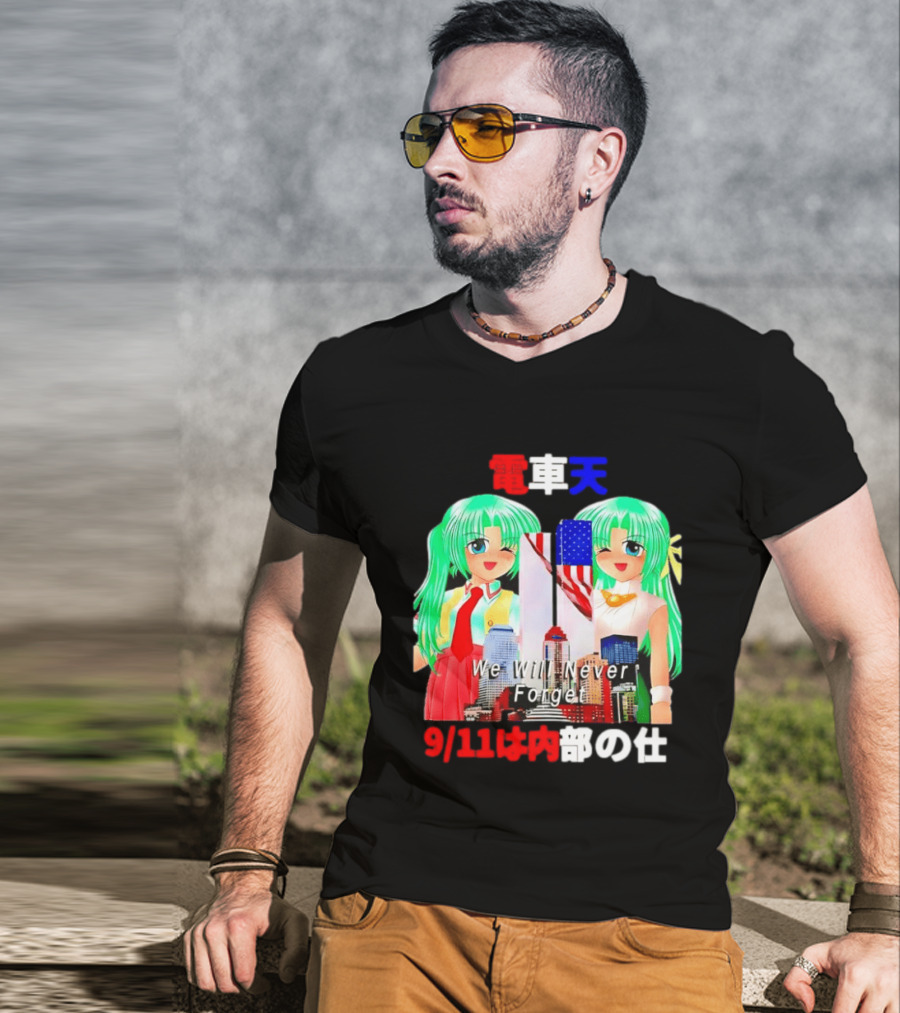 Densha Tenshi Mion And Shion Sonozaki We Will Never Forget 9/11 T-Shirt