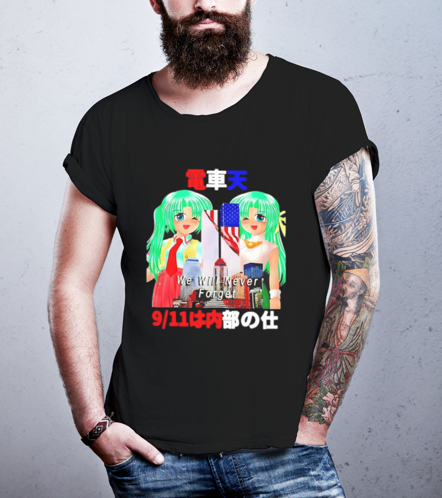 Densha Tenshi Mion And Shion Sonozaki We Will Never Forget 9/11 T-Shirt
