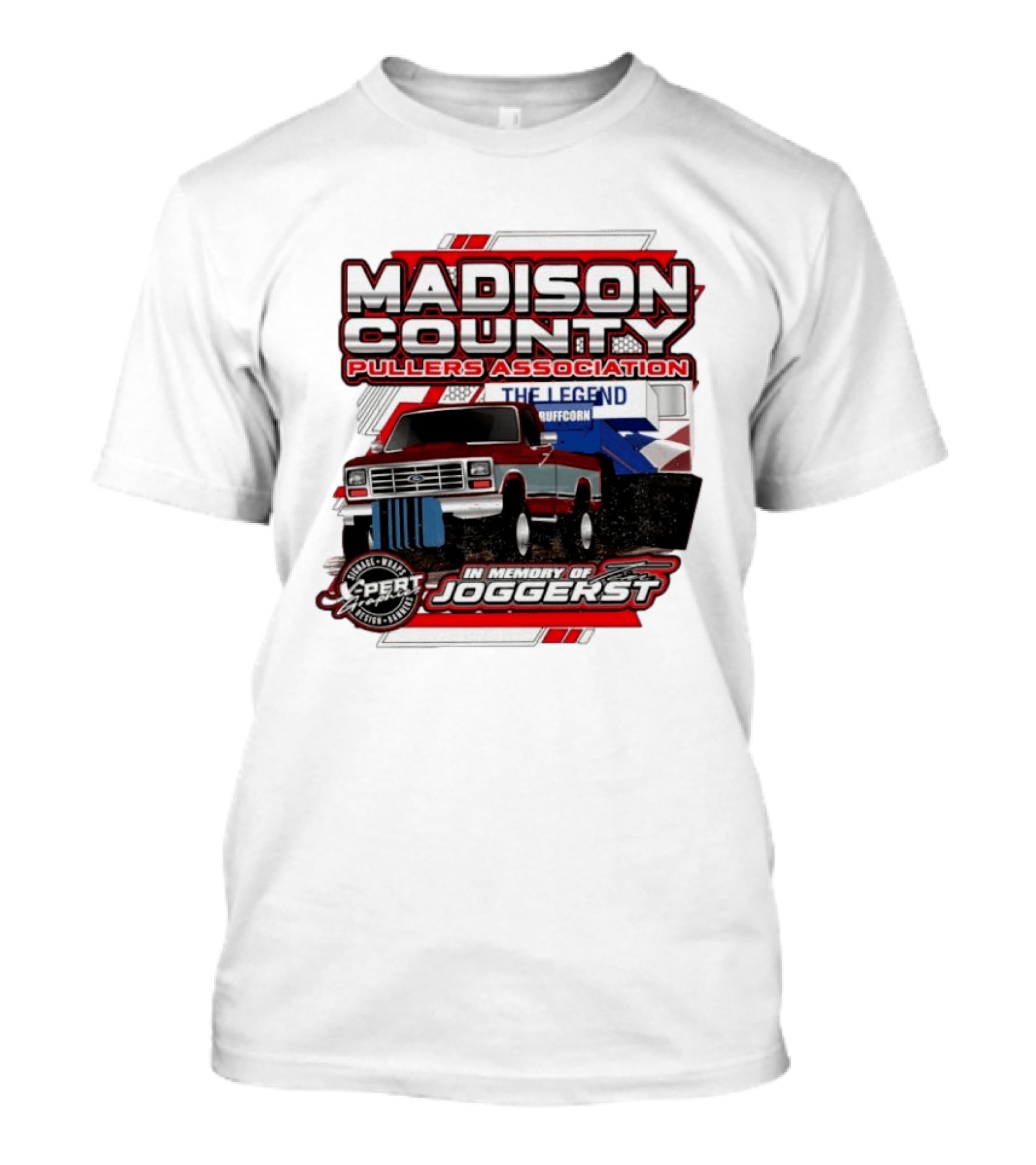 Madison County Pullers Association In Memory Of Joggerst The Legend Buffcorn T-Shirt