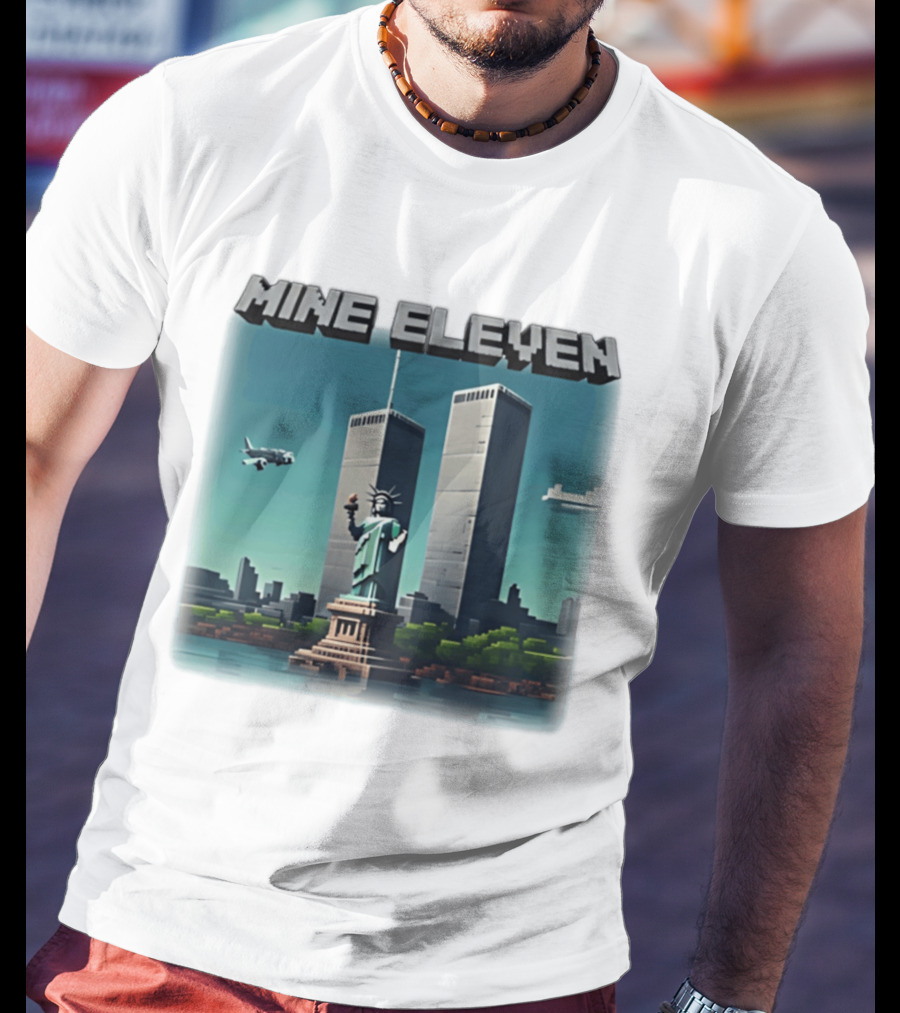 Mine Eleven Liberty Towers Tribute With Statue Of Liberty And Plane T-Shirt