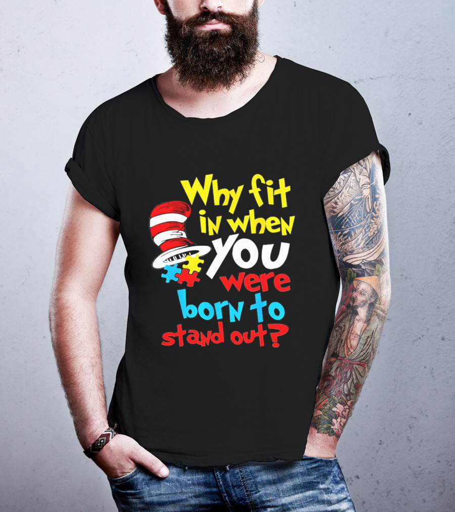 Dr Seuss Why Fit In When You Were Born To Stand Out Puzzle Hat T-Shirt