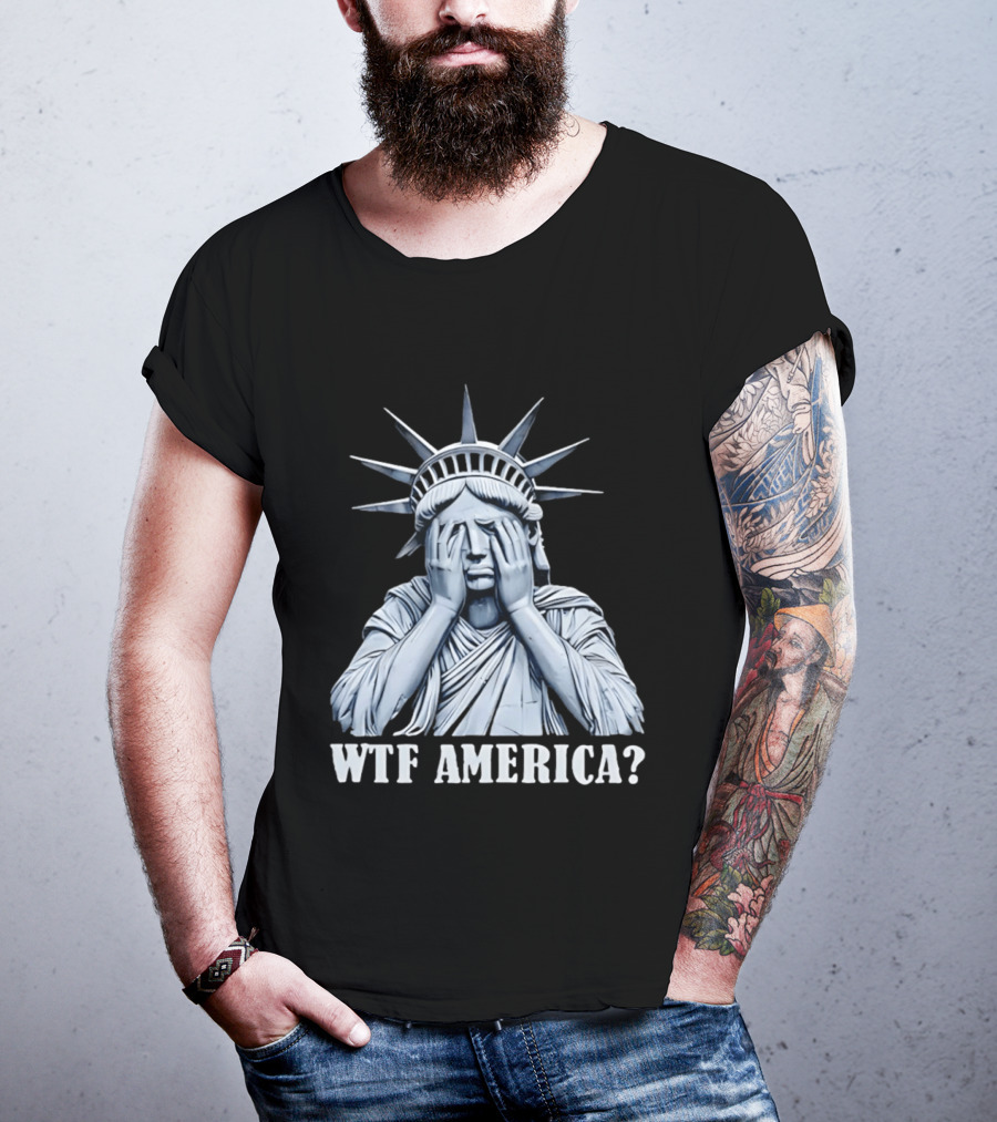 WTF America Statue Of Liberty Facepalm T-Shirt