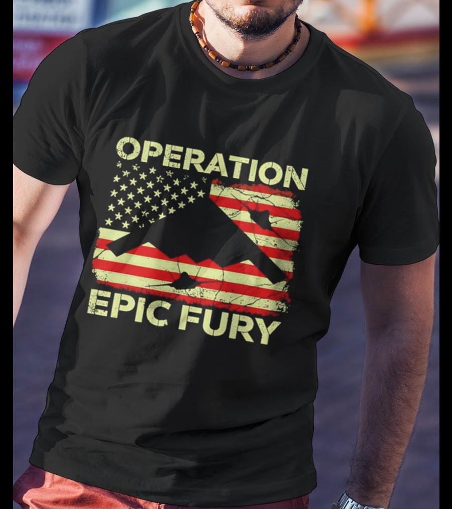 Operation Epic Fury USA Flag B 2 Stealth Bomber T-Shirt