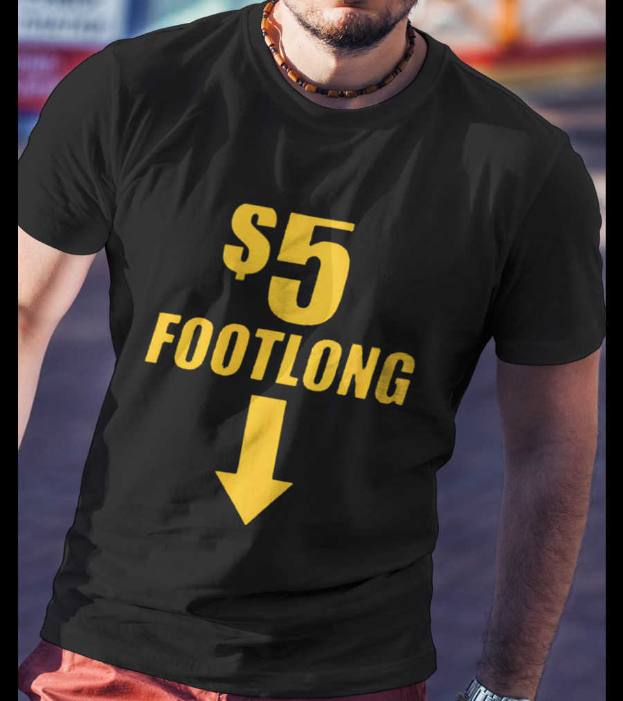 $5 Footlong Classic Arrow T-Shirt