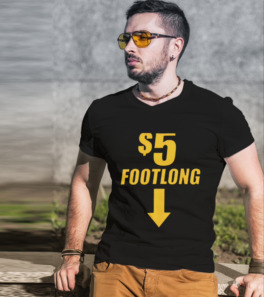 $5 Footlong Classic Arrow T-Shirt