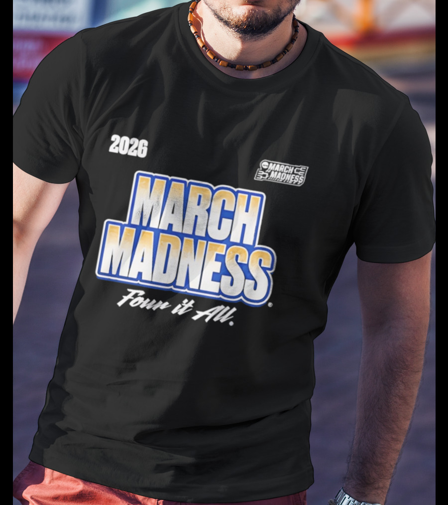 2026 NCAA Women's Basketball March Madness Four It All T-Shirt