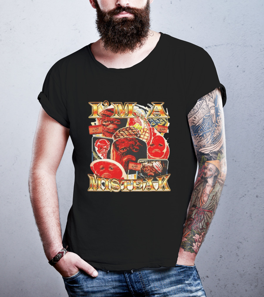 I'm A Misteak Funny Meme Faces T-Shirt