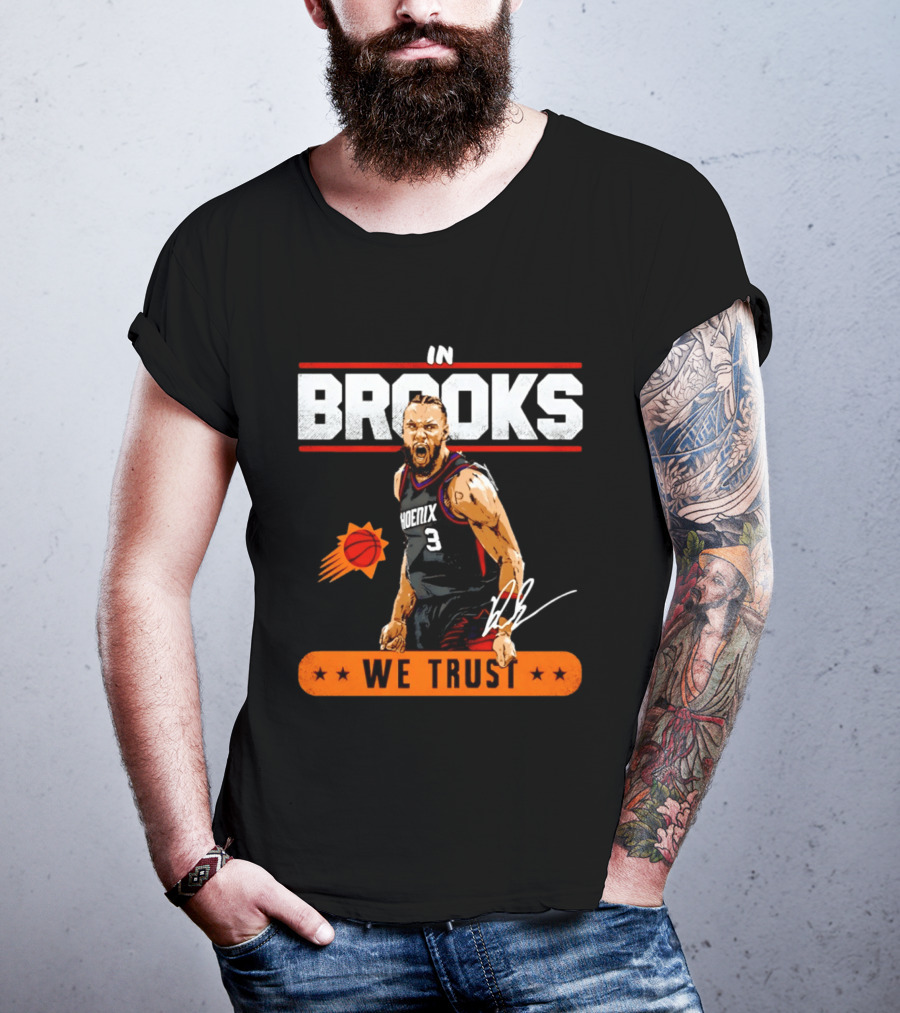 Phoenix Suns Dillon Brooks In Brooks We Trust Basketball Star T-Shirt