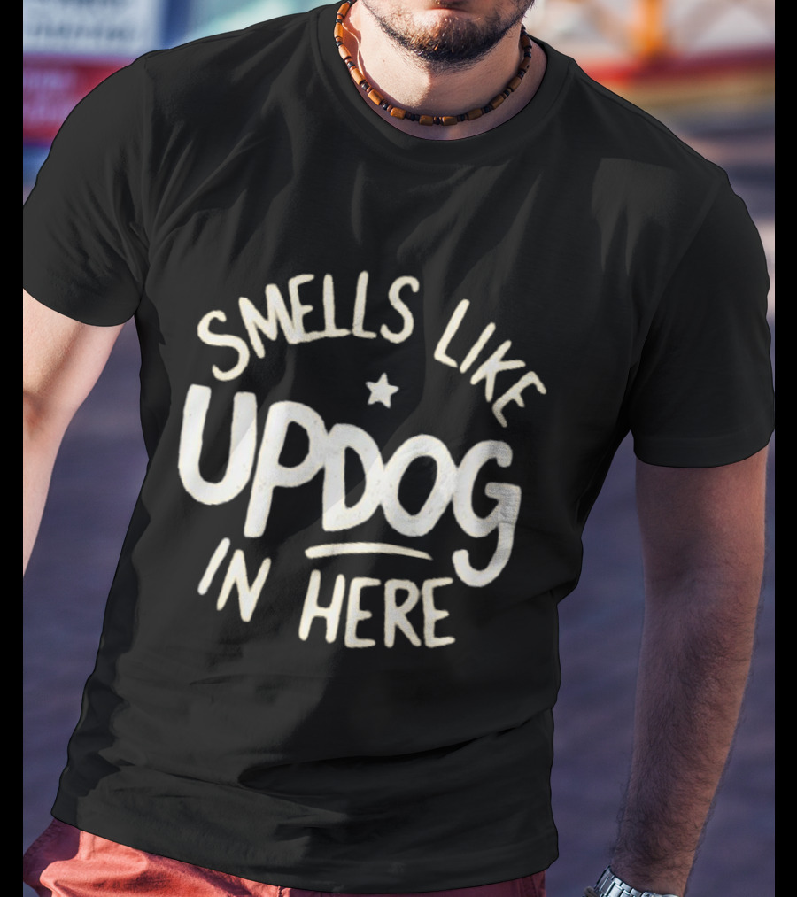 Smells Like Updog In Here Best Shrinking Jimmy T-Shirt