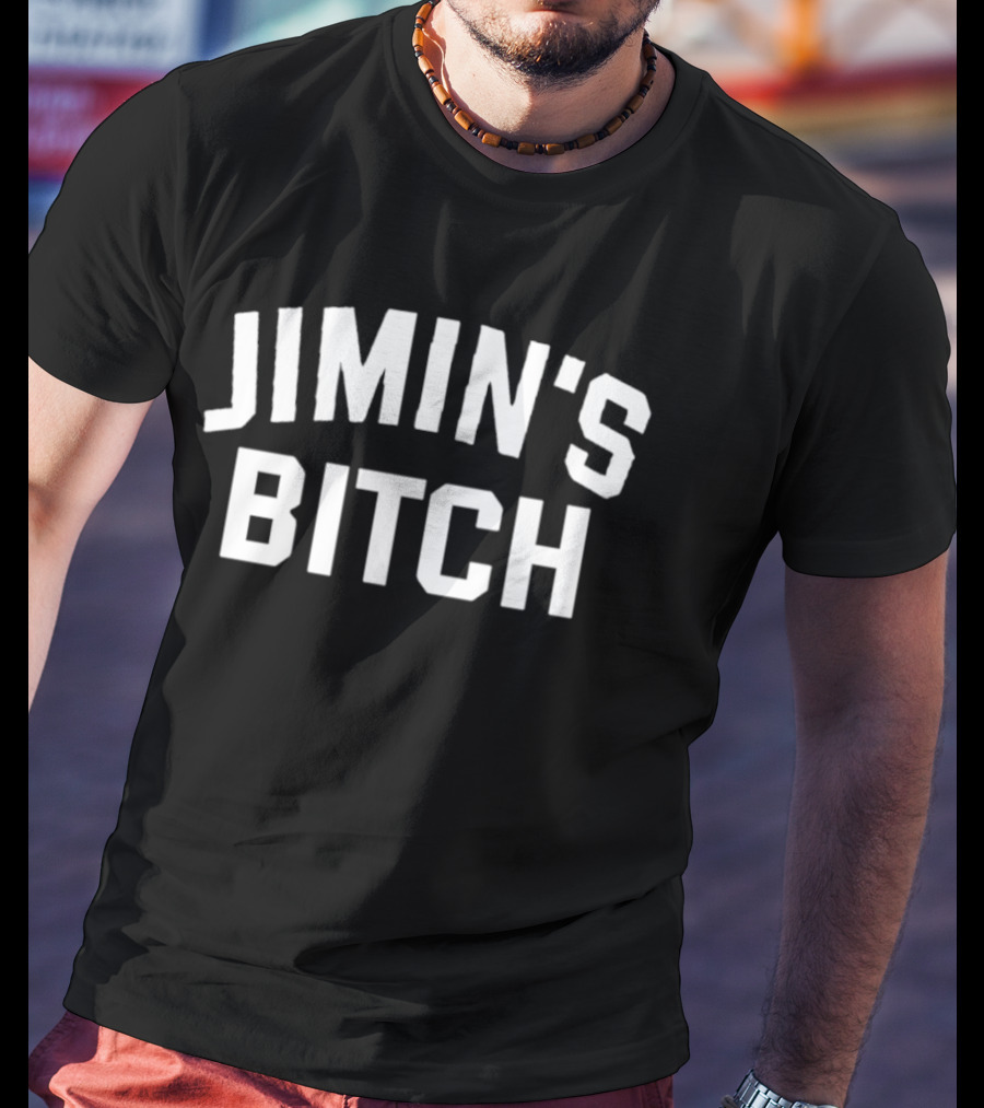Jimin's Bitch T-Shirt