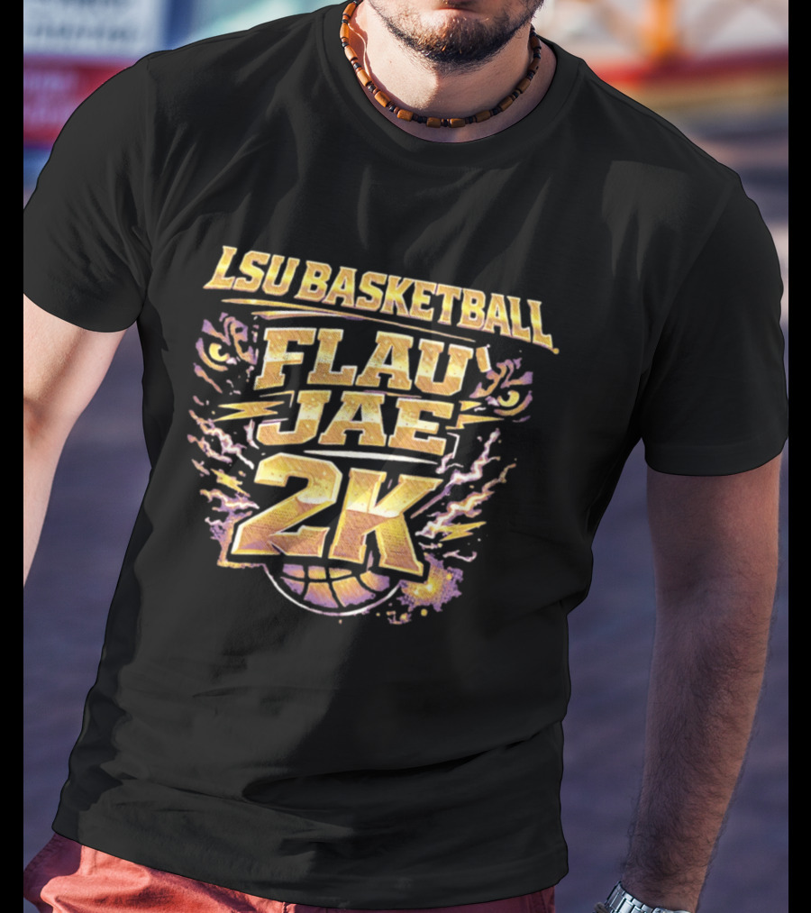 Flau'jae 2K LSU Basketball T-Shirt