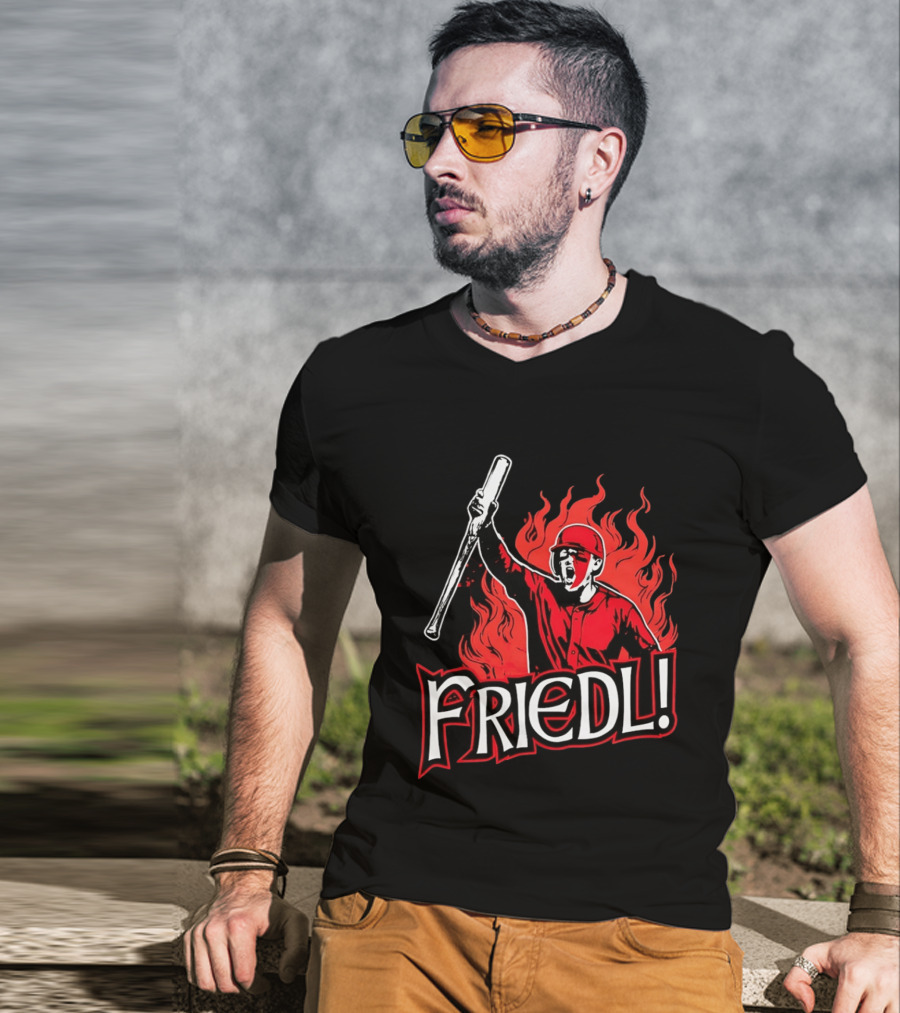 Cincinnati Reds TJ Friedl Battle Cry Fire Friedl! T-Shirt