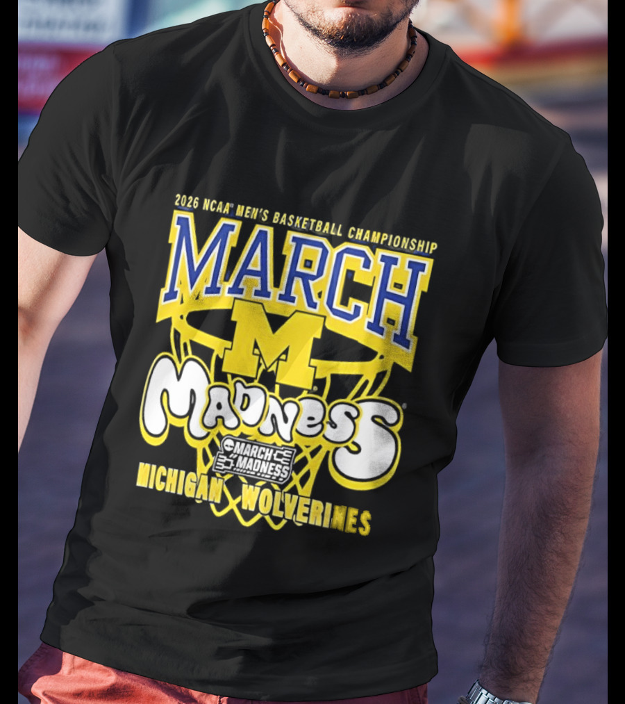 2026 NCAA Men's Basketball Championship March Madness Michigan Wolverines T-Shirt