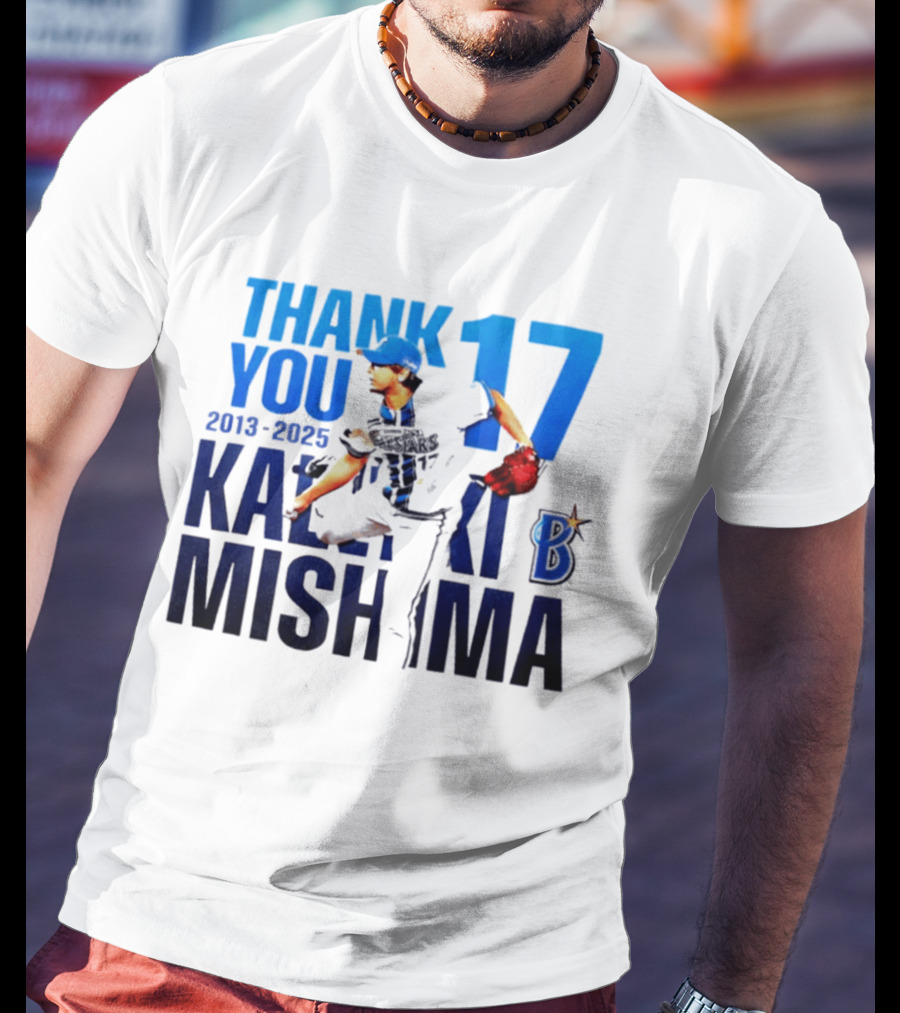 Thank You Kazuki Mishima 17 Yokohama DeNA BayStars 2013 2025 T-Shirt