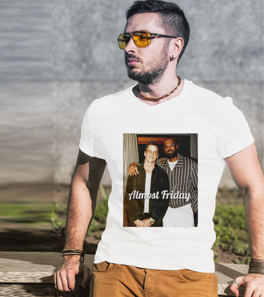 Almost Friday Brady And Bron T-Shirt