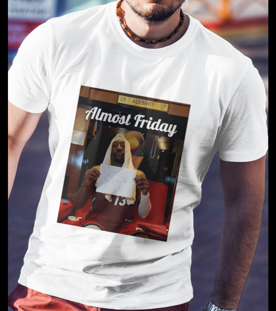 Almost Friday Bam Adebayo 83 Points Locker Room Moment T-Shirt