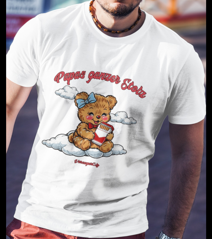 Papas Ganzer Stolz Bear With Bow Holding Cigarettes On Clouds T-Shirt