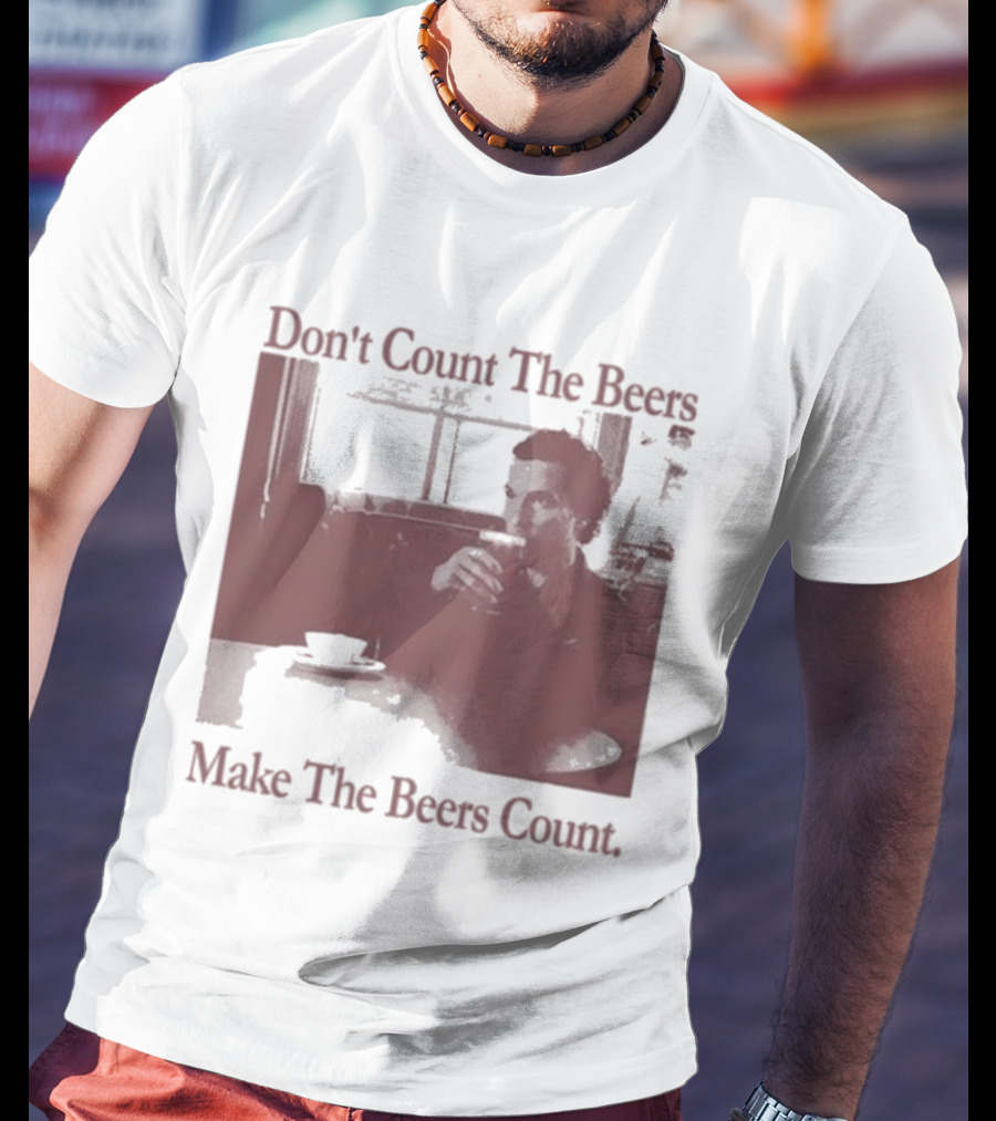 Don't Count The Beers Make The Beers Count Vintage Style Gentlemen T-Shirt
