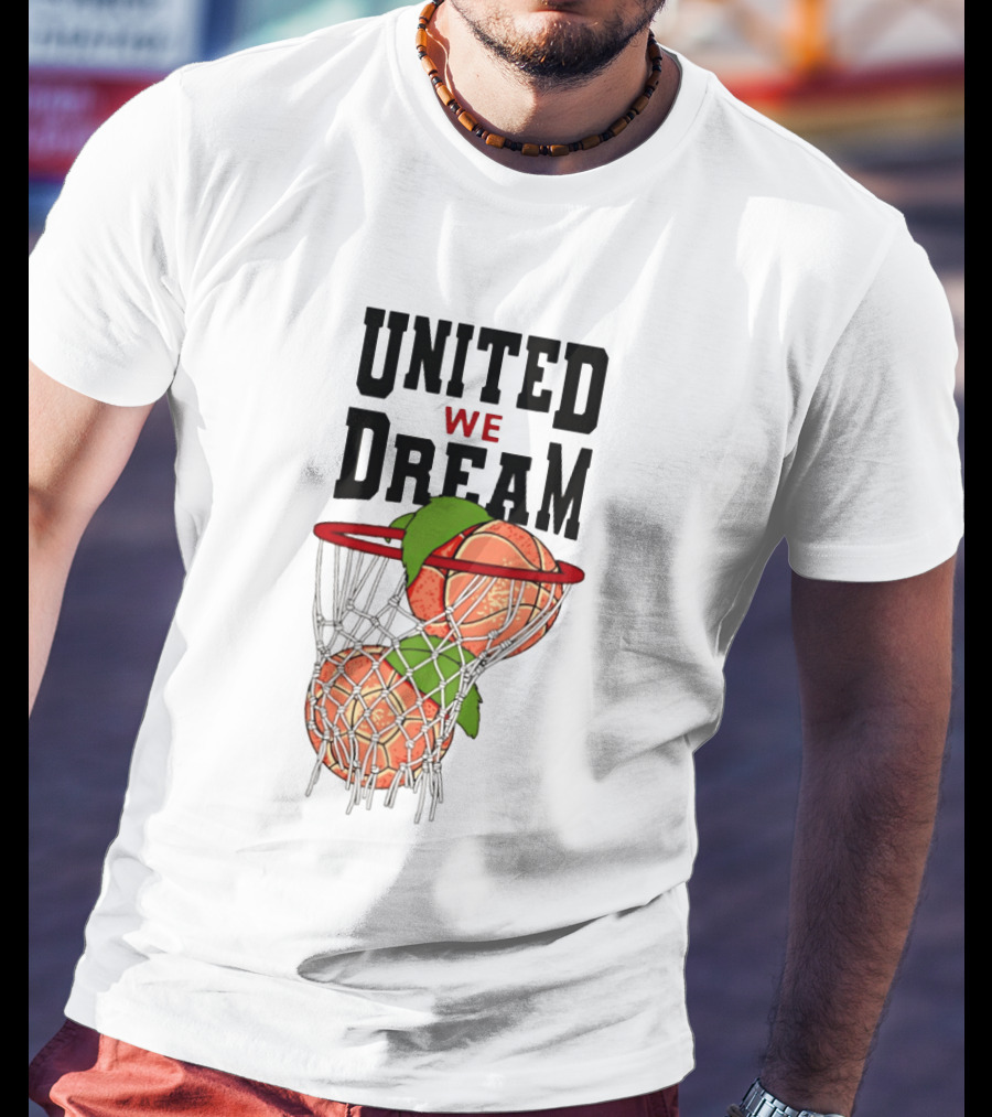 United We Dream Basketball Peach In Net 2026 T-Shirt