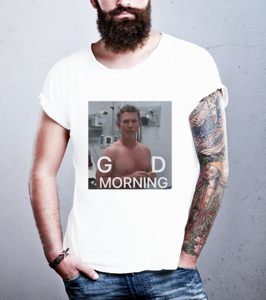G D Morning Dr Jack Abbot T-Shirt