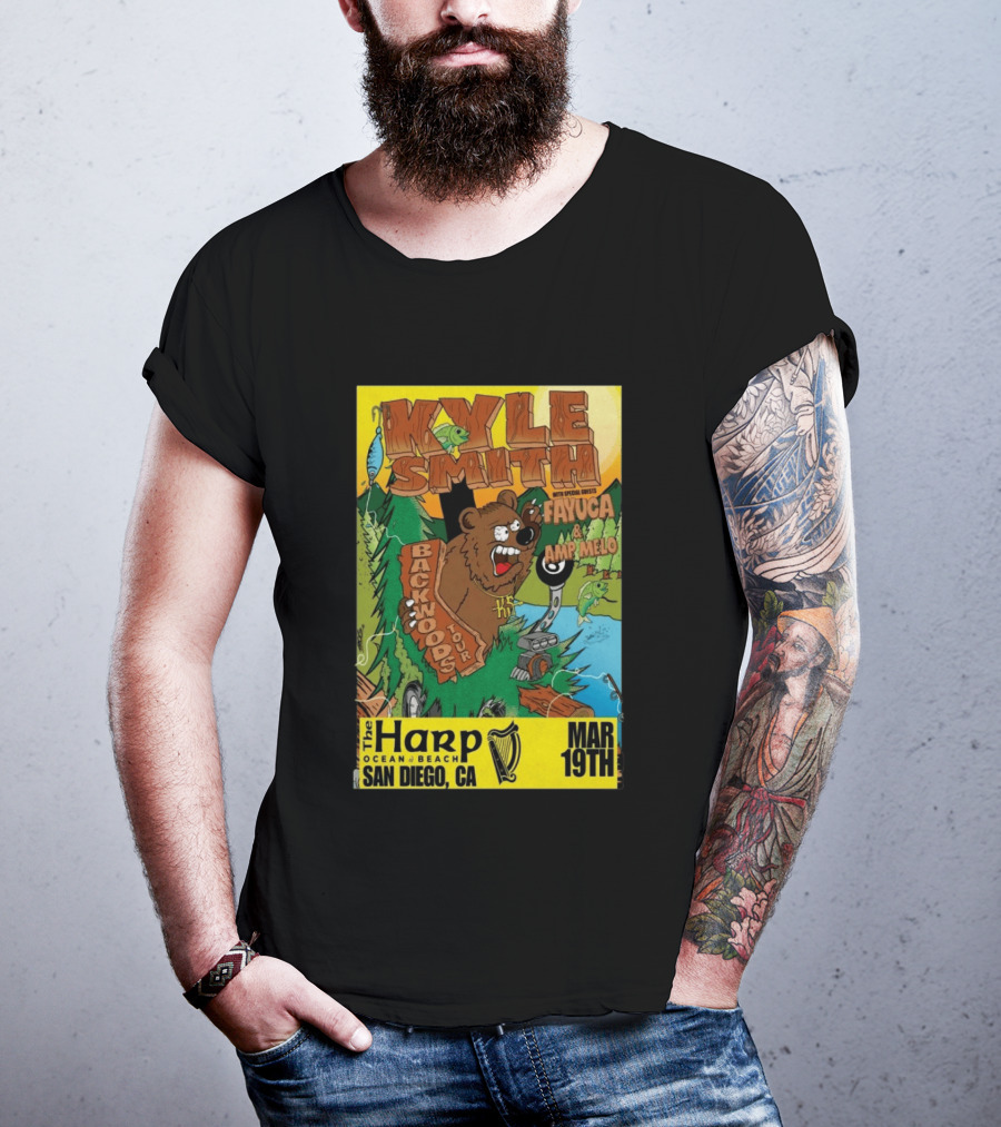 Kyle Smith Backwoods Tour Fayuca Amp Melo The Harp San Diego March 19th T-Shirt