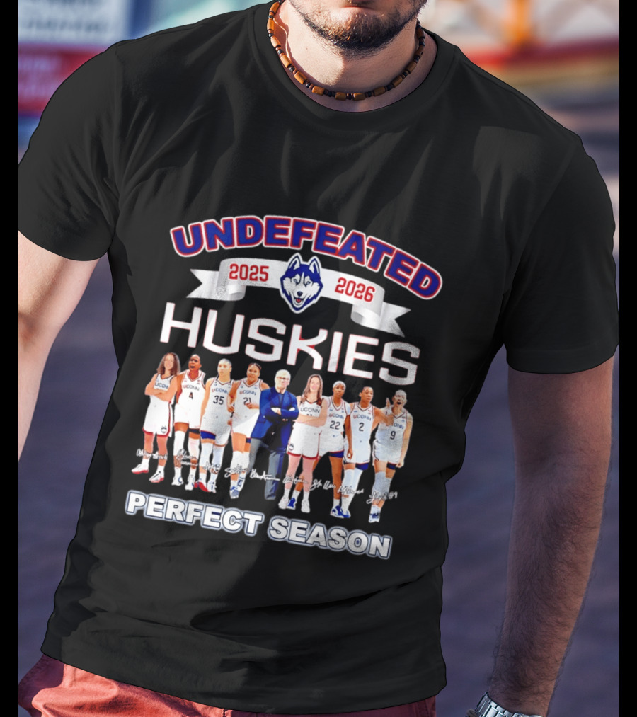 Undefeated UConn Huskies 2025 2026 Perfect Season T-Shirt