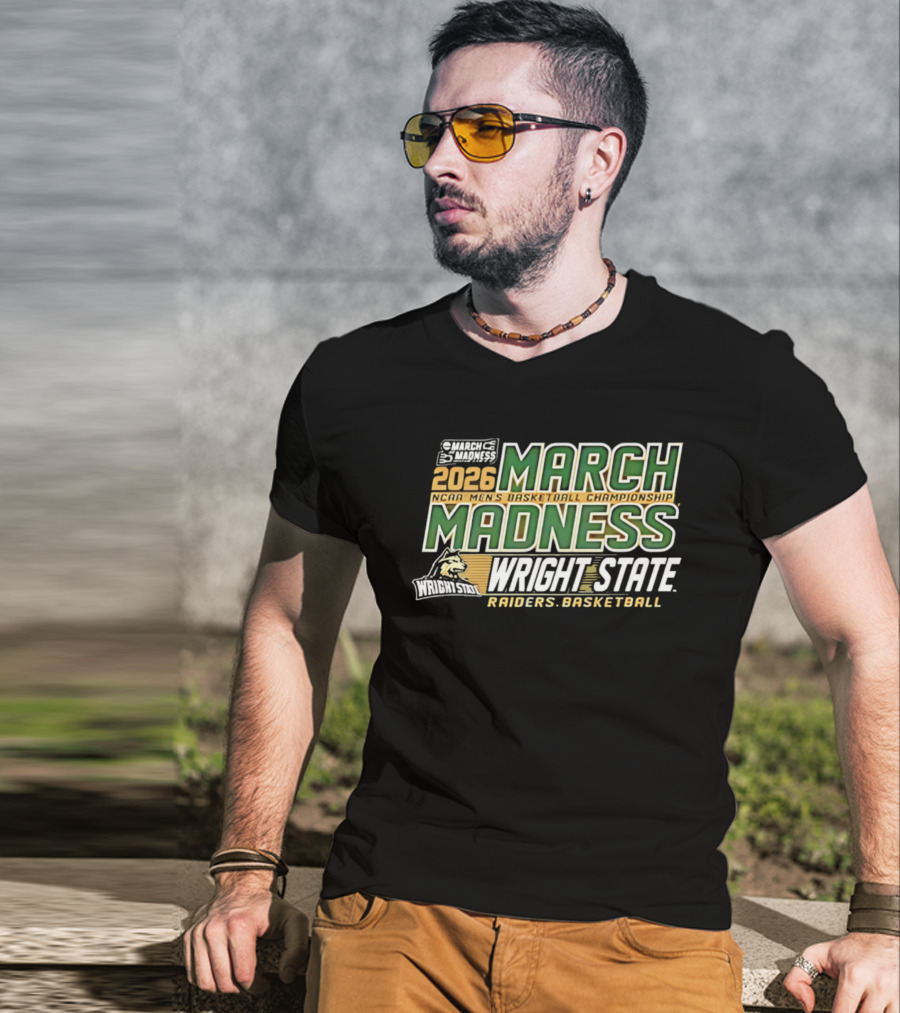 Wright State Raiders Basketball 2026 NCAA Men's Championship March Madness T-Shirt