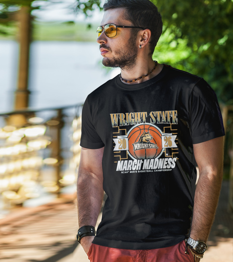 Wright State 2026 March Madness NCAA Men's Basketball Championship T-Shirt