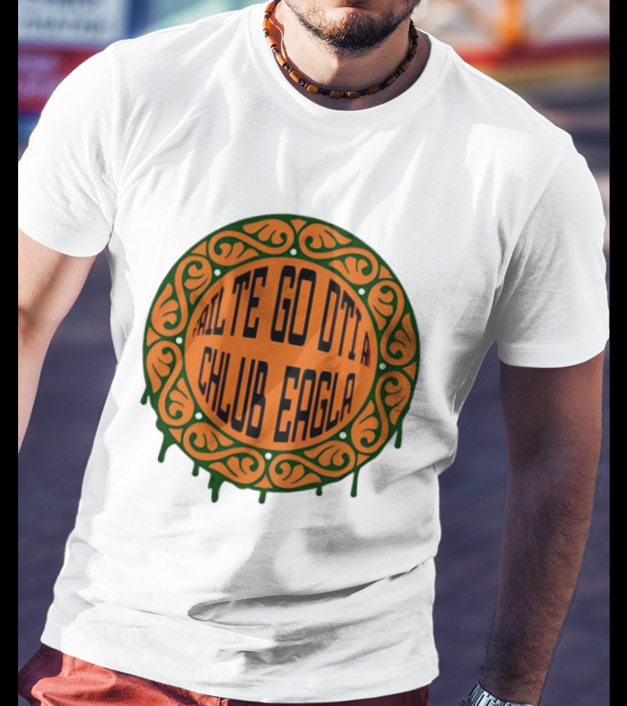 Failte Go Dti An Chlub Eagla Irish Welcome Celtic T-Shirt