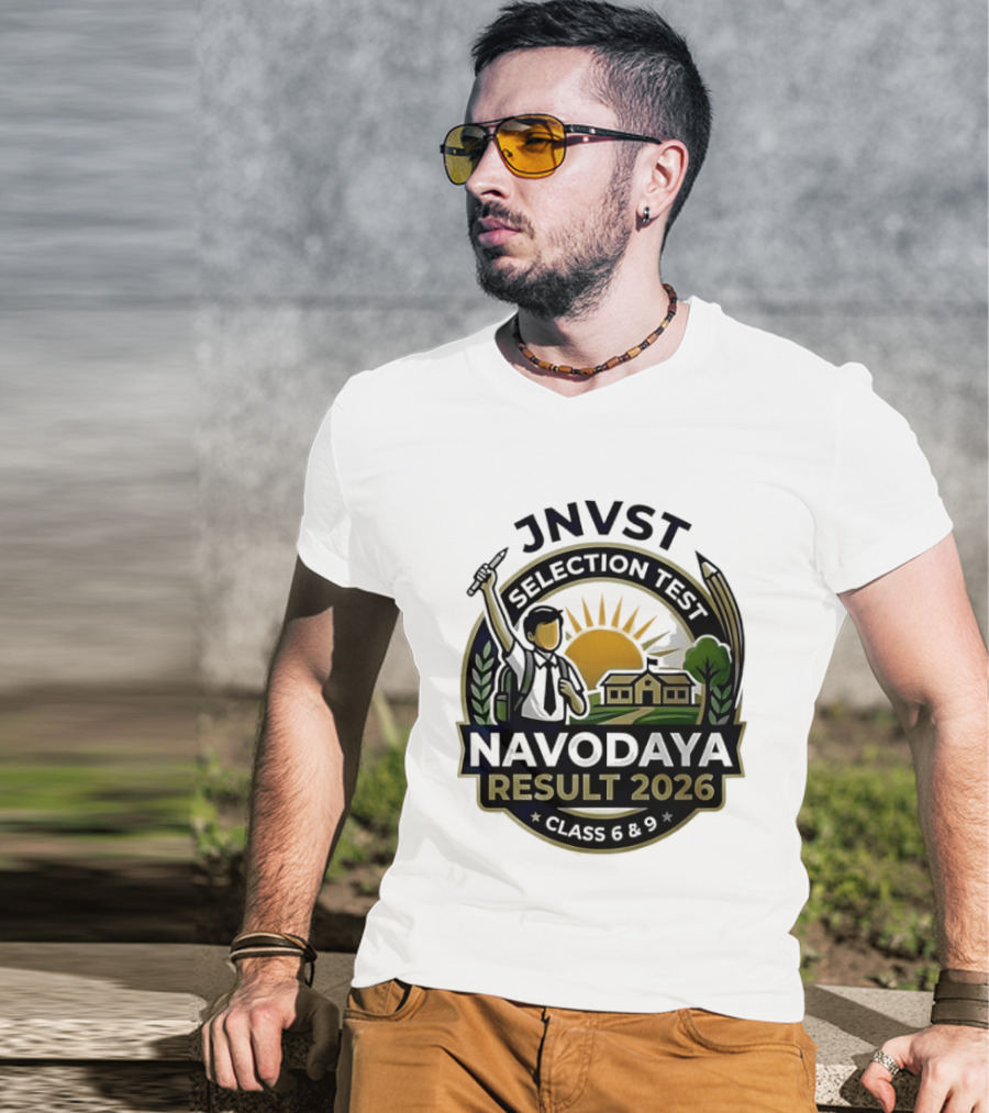 JNVT Selection Test Navodaya Result 2026 Class 6 And 9 T-Shirt