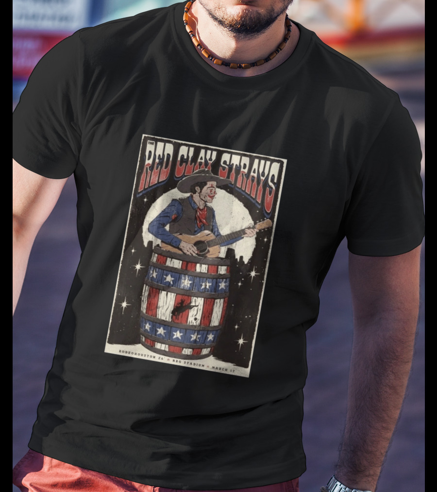 RodeoHouston The Red Clay Strays NRG Stadium March 17 2026 Cowboy Playing Guitar T-Shirt