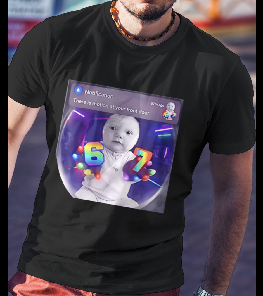 AI Baby Notification Meme Motion At Your Front Door 67 LED Gloves T-Shirt