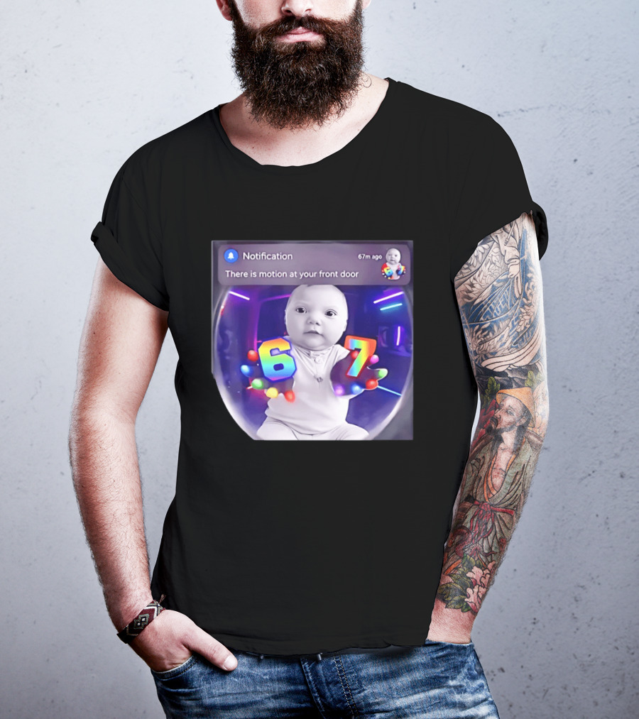 AI Baby Notification Meme Motion At Your Front Door 67 LED Gloves T-Shirt
