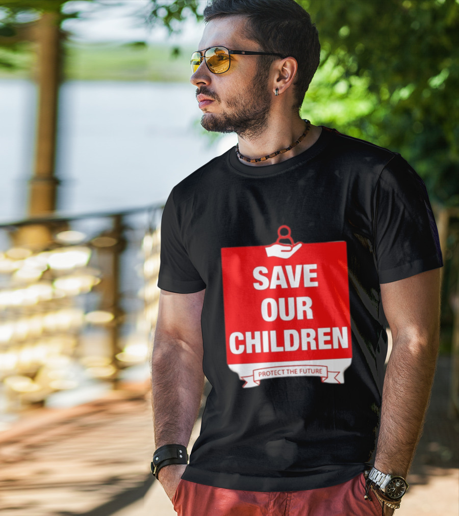 Save Our Children Protect The Future Emblem With Hand T-Shirt